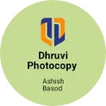 Business logo of Dhruvi photocopy