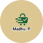 Business logo of Madhu. P
