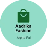 Business logo of Aadrika fashion