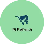 Business logo of PT refresh
