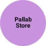 Business logo of Pallab store