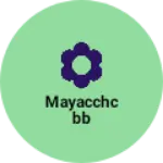Business logo of Mayacchcbb