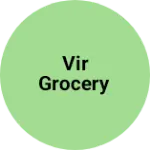 Business logo of Vir grocery