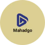 Business logo of Mahadgo