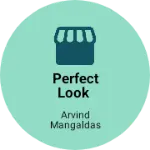 Business logo of Perfect look