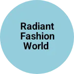 Business logo of RADIANT Fashion world