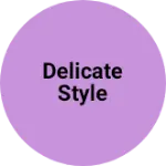 Business logo of Delicate Style