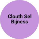 Business logo of Clouth sel bijness