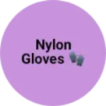 Business logo of Nylon gloves 🧤