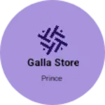 Business logo of Galla store