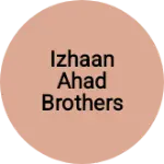 Business logo of Izhaan Ahad brothers collection