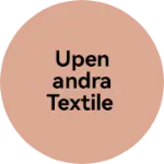 Business logo of Upenandra Textile