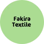 Business logo of Fakira Textile