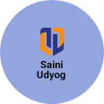 Business logo of Saini UDYOG