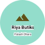 Business logo of Riya butiks