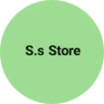 Business logo of S.S STORE