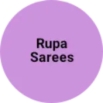 Business logo of RUPA SAREES