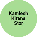 Business logo of KAMLESH KIRANA STOR