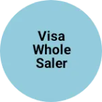 Business logo of Visa whole saler