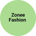 Business logo of Zonee Fashion