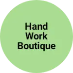 Business logo of Hand work boutique
