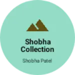 Business logo of Shobha collection