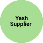 Business logo of Yash supplier