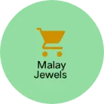 Business logo of MALAY JEWELS