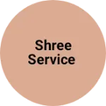 Business logo of Shree Service