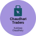 Business logo of Chaudhari traders