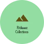 Business logo of Ritikaaaz Collections