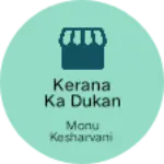 Business logo of Kerana ka dukan hai