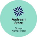 Business logo of AADYASRI STORE