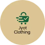 Business logo of Jyot clothing