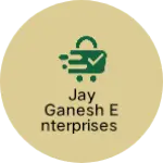 Business logo of Jay Ganesh Enterprises