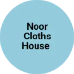 Business logo of Noor cloths house