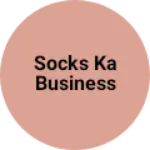 Business logo of Socks ka business