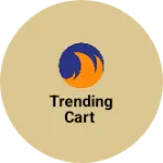 Business logo of Trending Cart