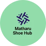 Business logo of Matharu shoe hub