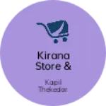 Business logo of Kirana store & rediment garments