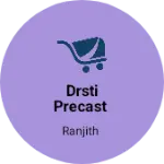 Business logo of DRSTI PRECAST