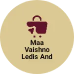 Business logo of Maa Vaishno ledis and kids wear
