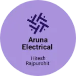 Business logo of Aruna electrical