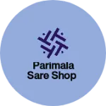 Business logo of Parimala sare Shop