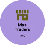 Business logo of Maa traders