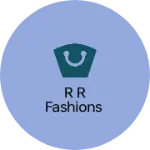 Business logo of R R fashions