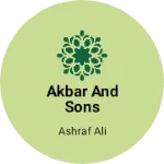 Business logo of Akbar and sons