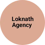 Business logo of LOKNATH AGENCY