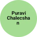 Business logo of Puravi chalecshan