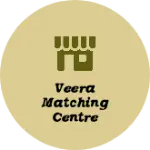 Business logo of Veera matching centre with imitation
